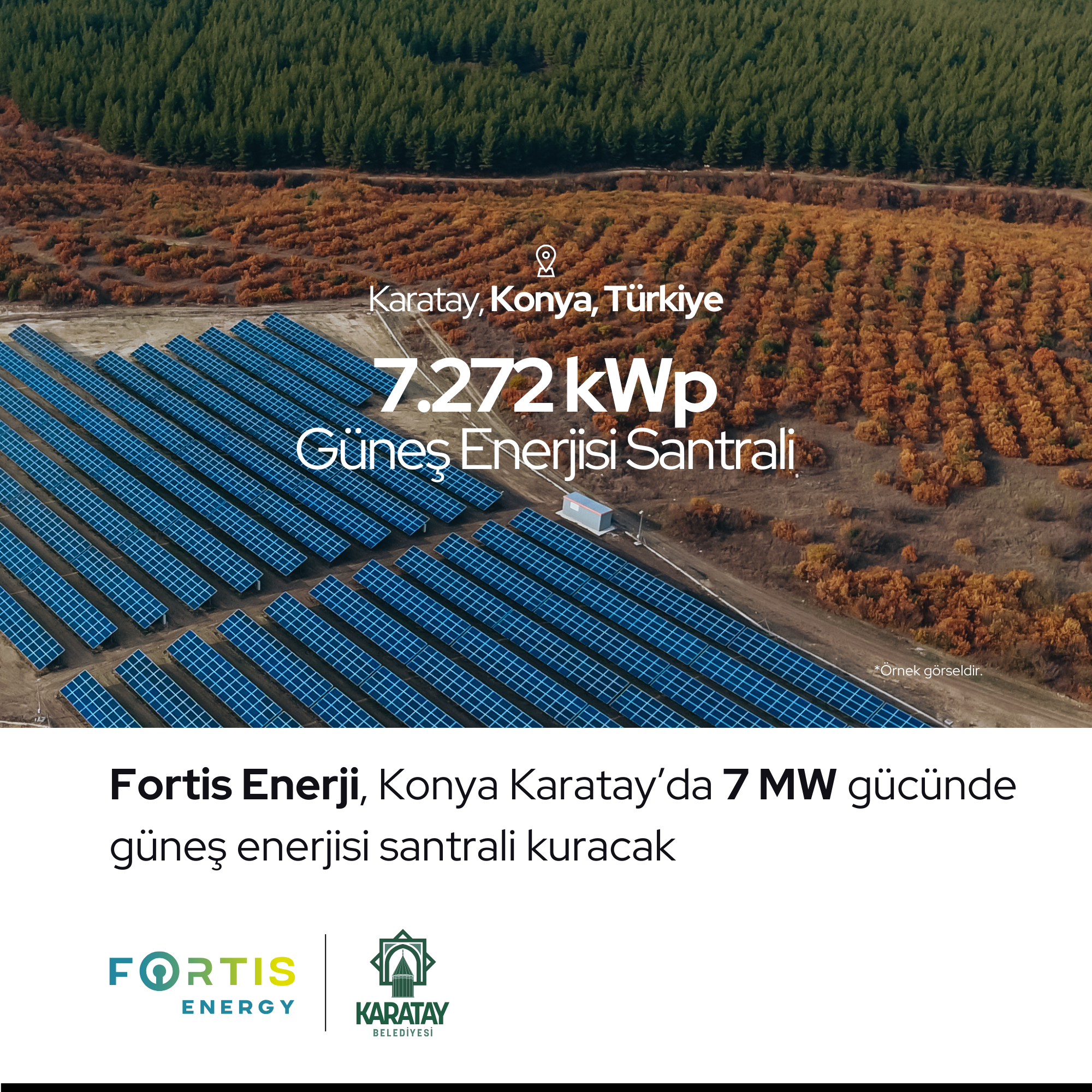 Fortis Energy will build a 7,272 kWp solar power plant for Konya Karatay Municipality. 