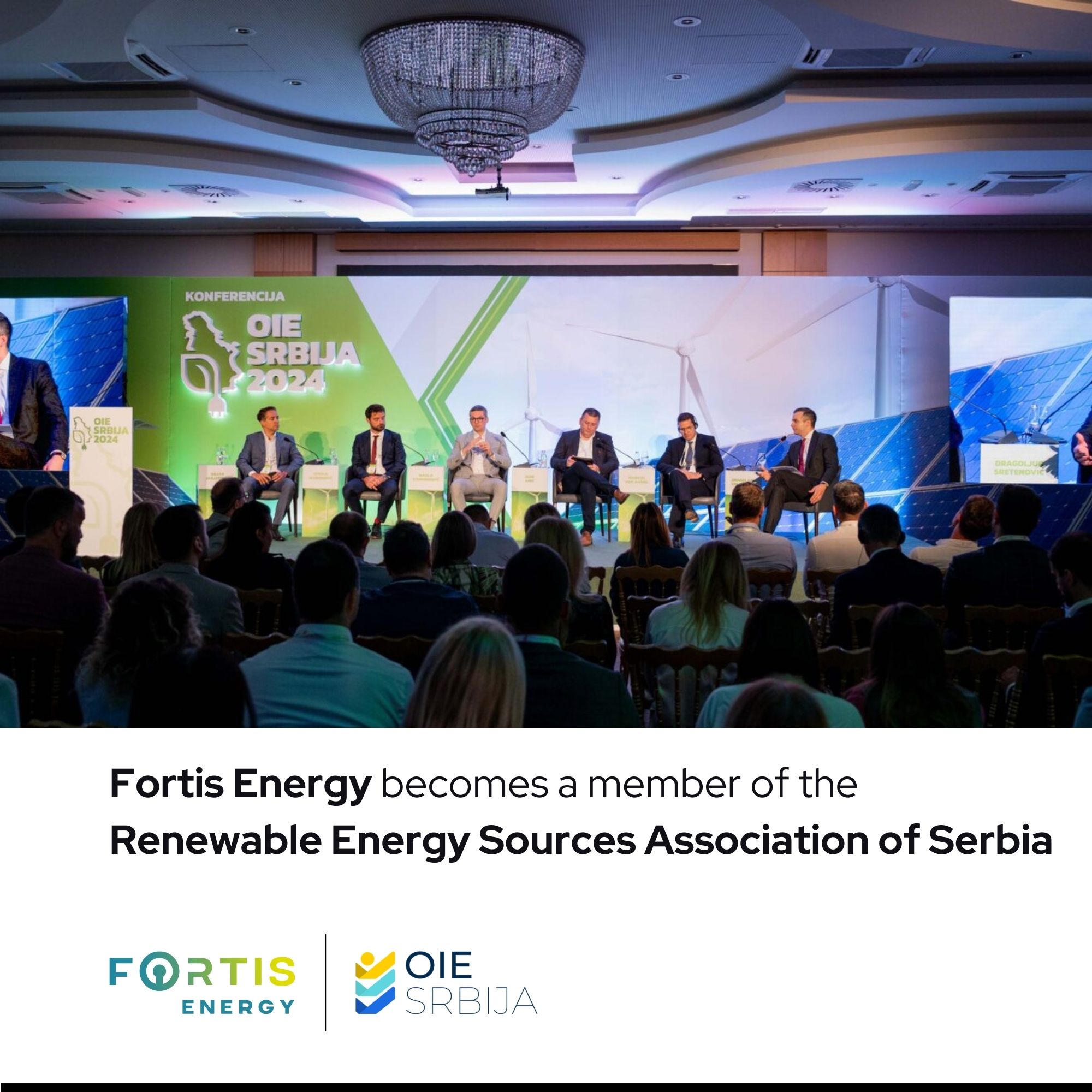 Fortis Energy is now a member of The Association Renewable Energy Sources of Serbia (OIE Srbija).