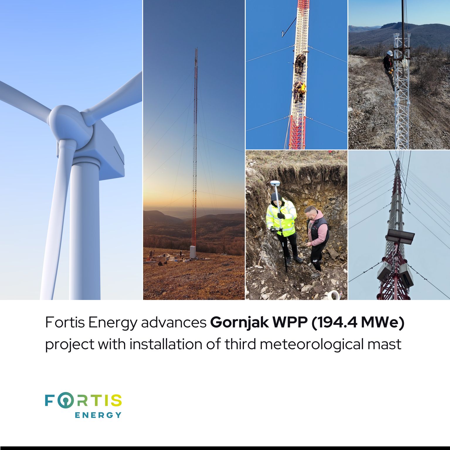 Fortis Energy avancon projektin e Parkut me Erë Gornjak (194.4 MWe) me instalimin e shtyllës së tretë meteorologjike.