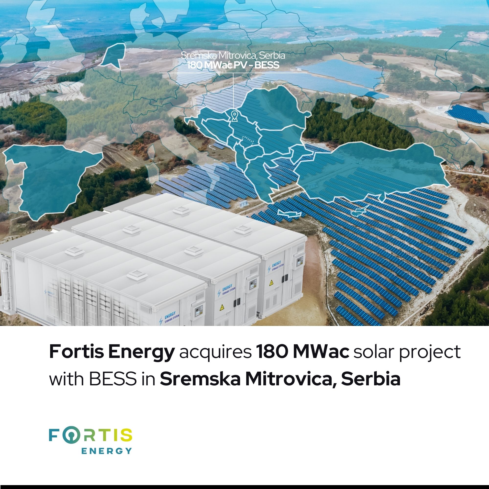 Fortis Energy acquires 180 MWac solar project with BESS in Sremska Mitrovica, Serbia.