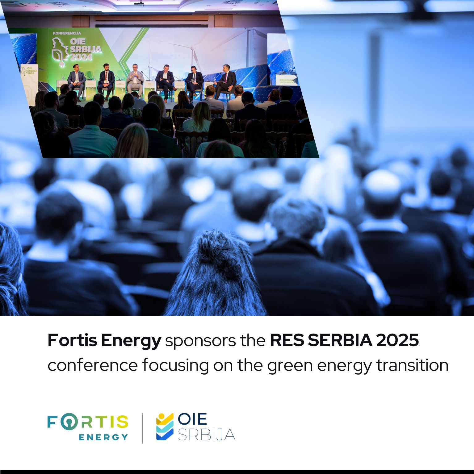 Fortis Energy sponsors the RES SERBIA 2025 conference.