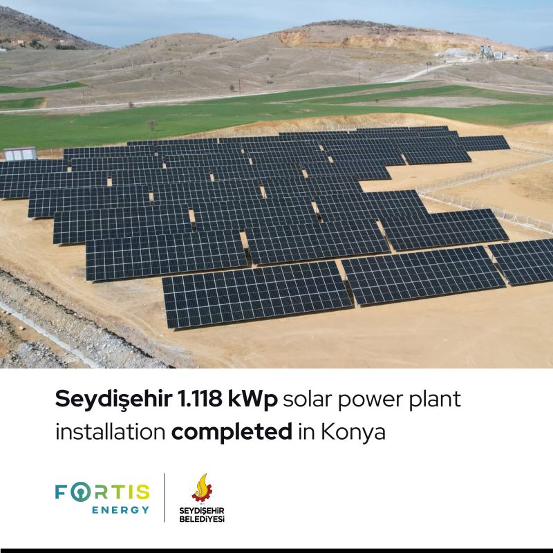 Fortis Energy has completed solar power installation with a capacity of 1,118 kWp for the Turkish Konya Seydişehir Municipality.
